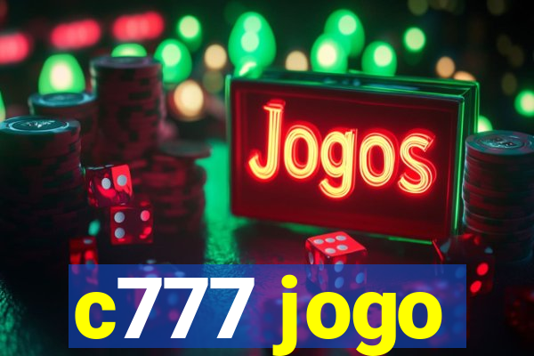 c777 jogo